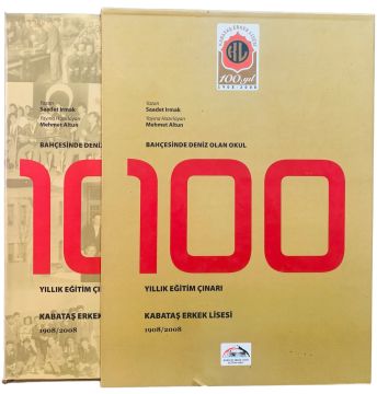 100 Yıllık Eğitim Çınarı  - KEL (1908 - 2008)